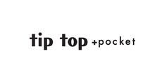 tip top+pocket