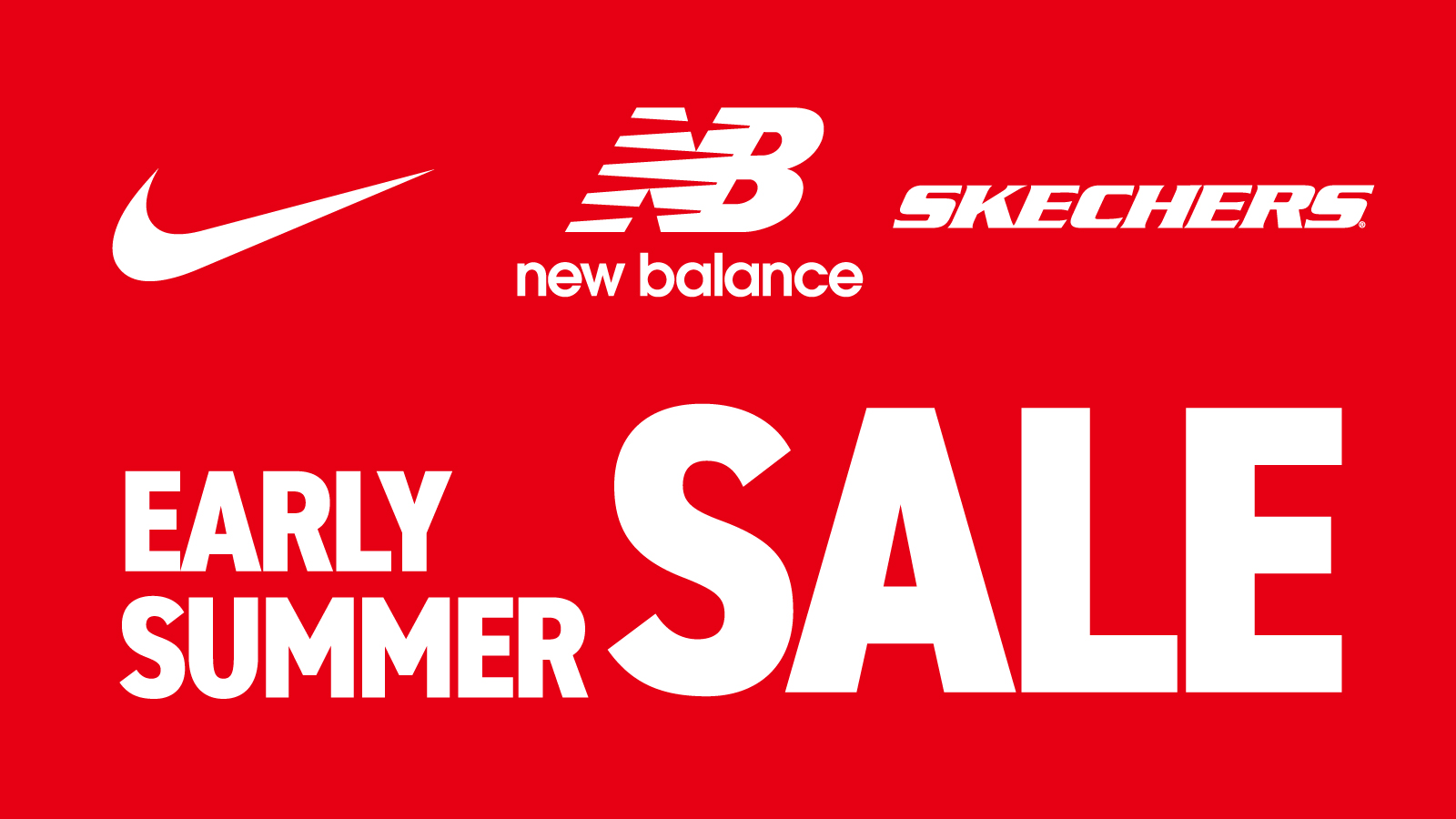 \EARLY SUMMER SALE/NIKE・new balance・SKECHERS