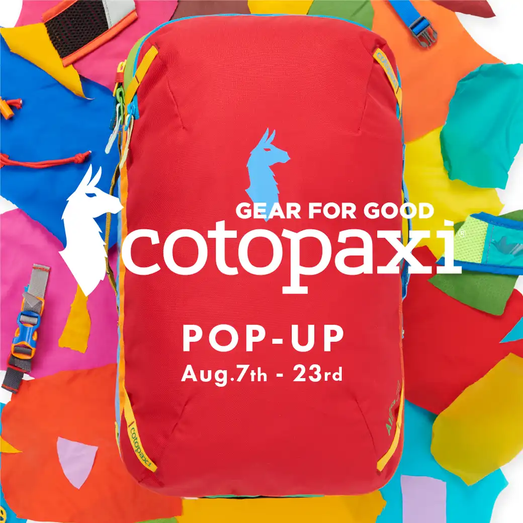【Cotopaxi POP-UP】