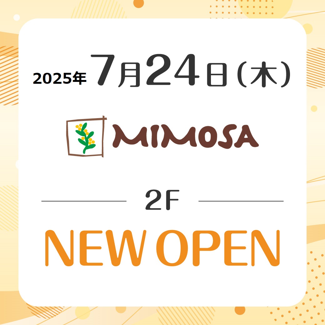 ミモザ　NEWOPEN