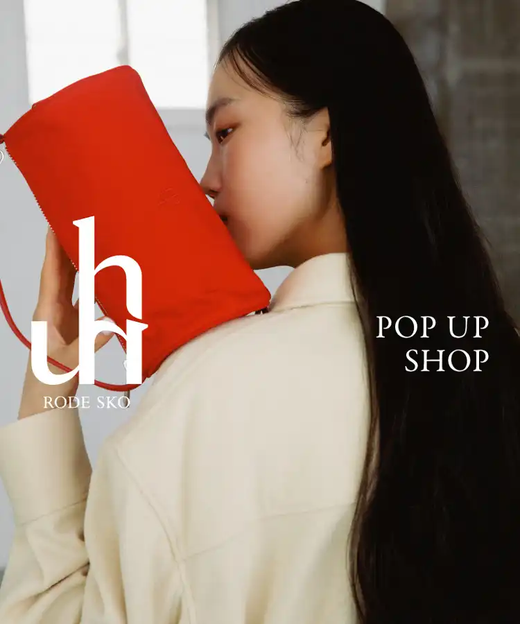 【hun RODE SKO】 POP UP 開催