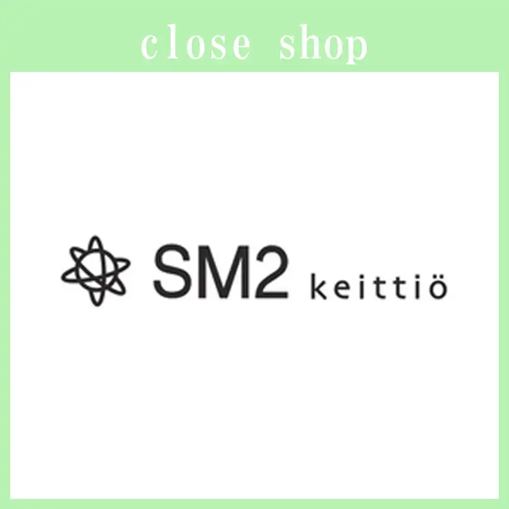 2026年7月29日(水) SM2 keittio【閉店のお知らせ】