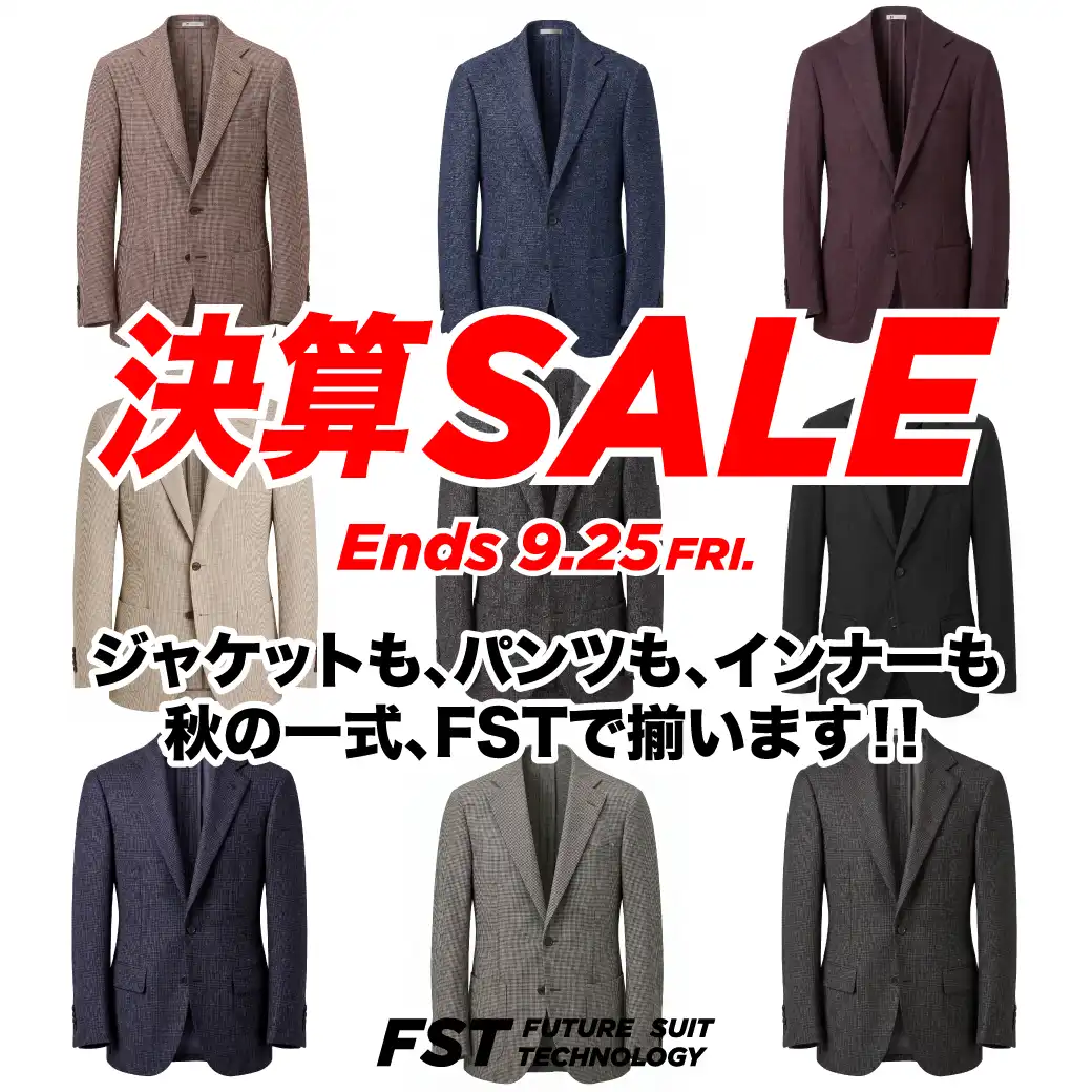 ＼秋のジャケパン、はじめませんか？／FST決算SALE開催中！