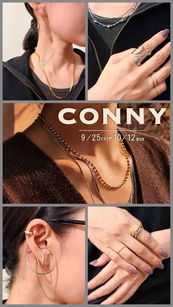 CONNYのアクセサリー展、開催中！