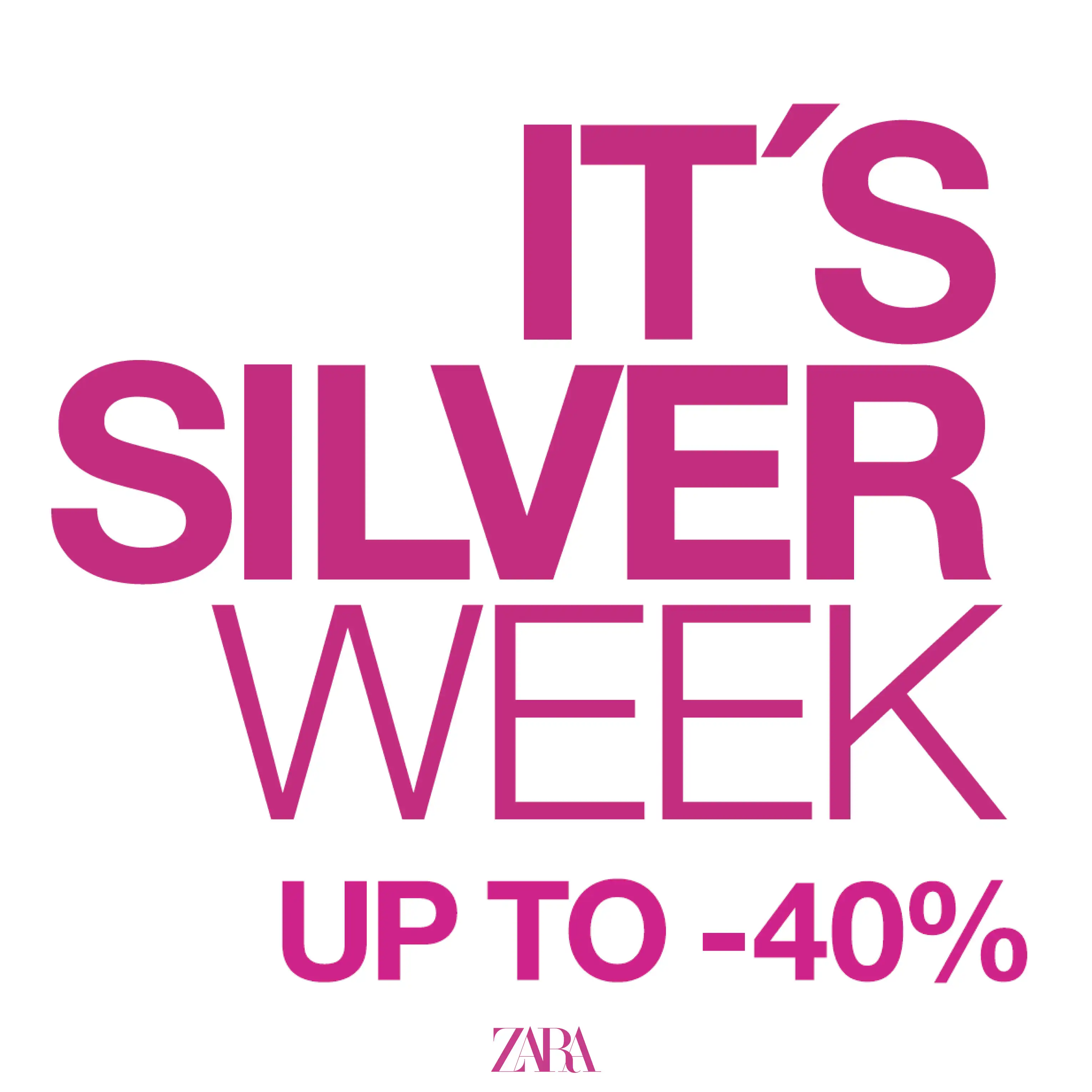 ZARA | IT'S SILVER WEEK 9/11(金)～