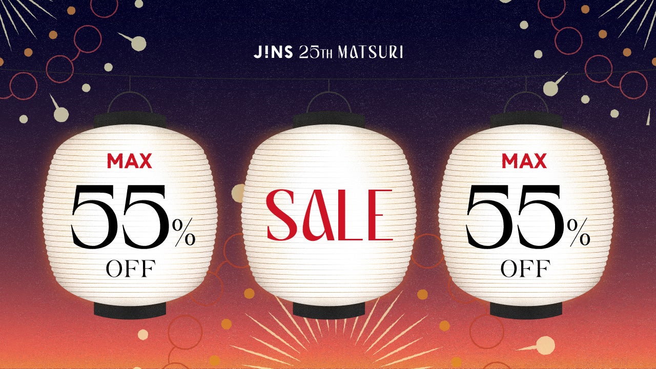 ニュース｜ショップニュース｜JINS 25TH MATSURI 第三弾スタート