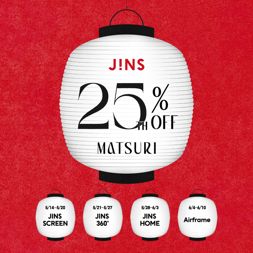 JINS 25TH MATSURI スタート！