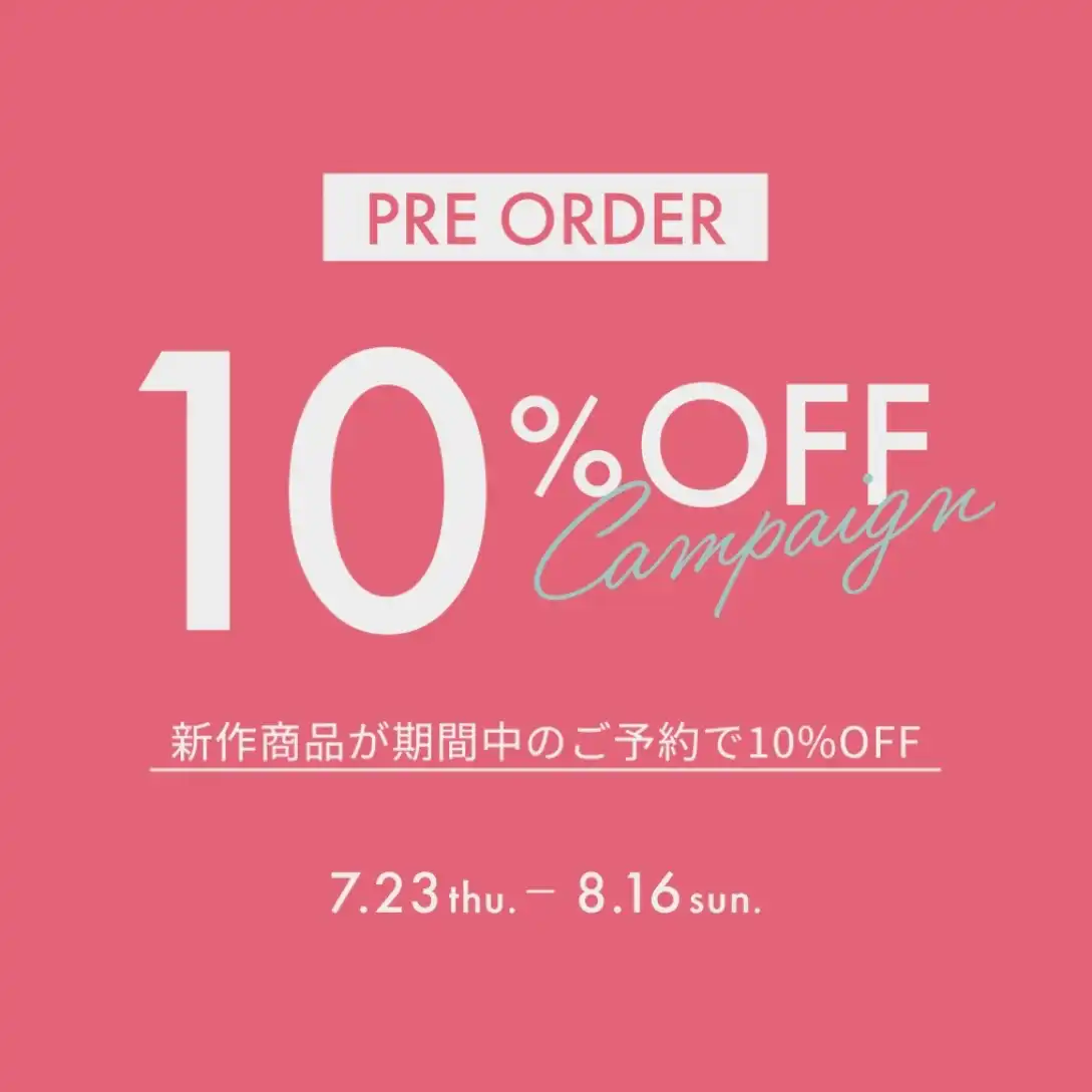 LOUNIE Pre Order 10%OFF Campaign