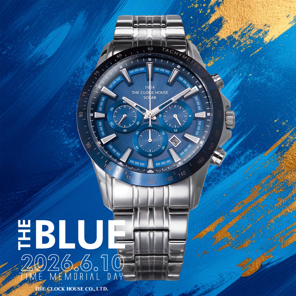 <THE CLOCK HOUSE> アイデンティティともいえる 青色を纏った『THE BLUE』登場