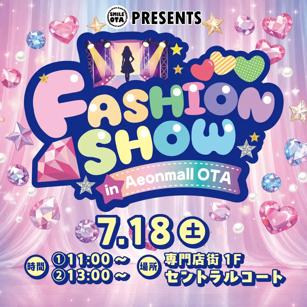 FASHION SHOW in Aeonmall OTA