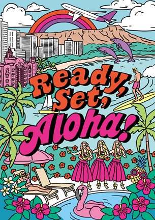 Ready, Set, Aloha！
