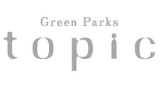 東員_テナント_Green Parks topic