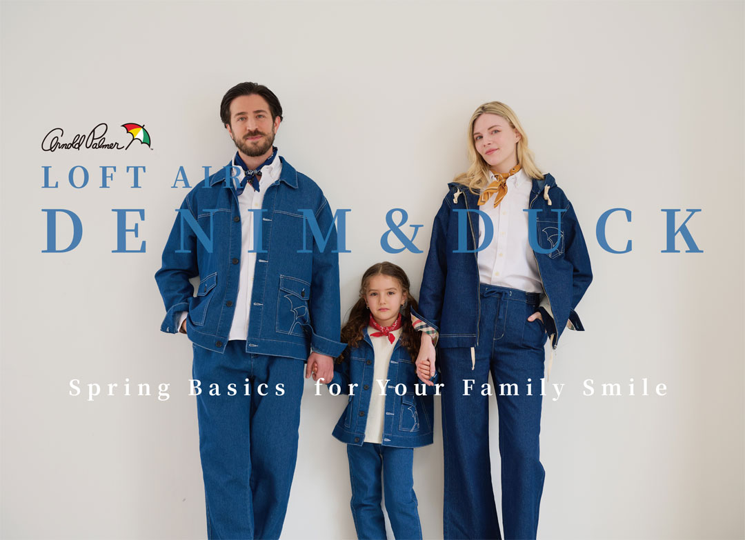 LOFT AIR DENIM ＆ DUCK