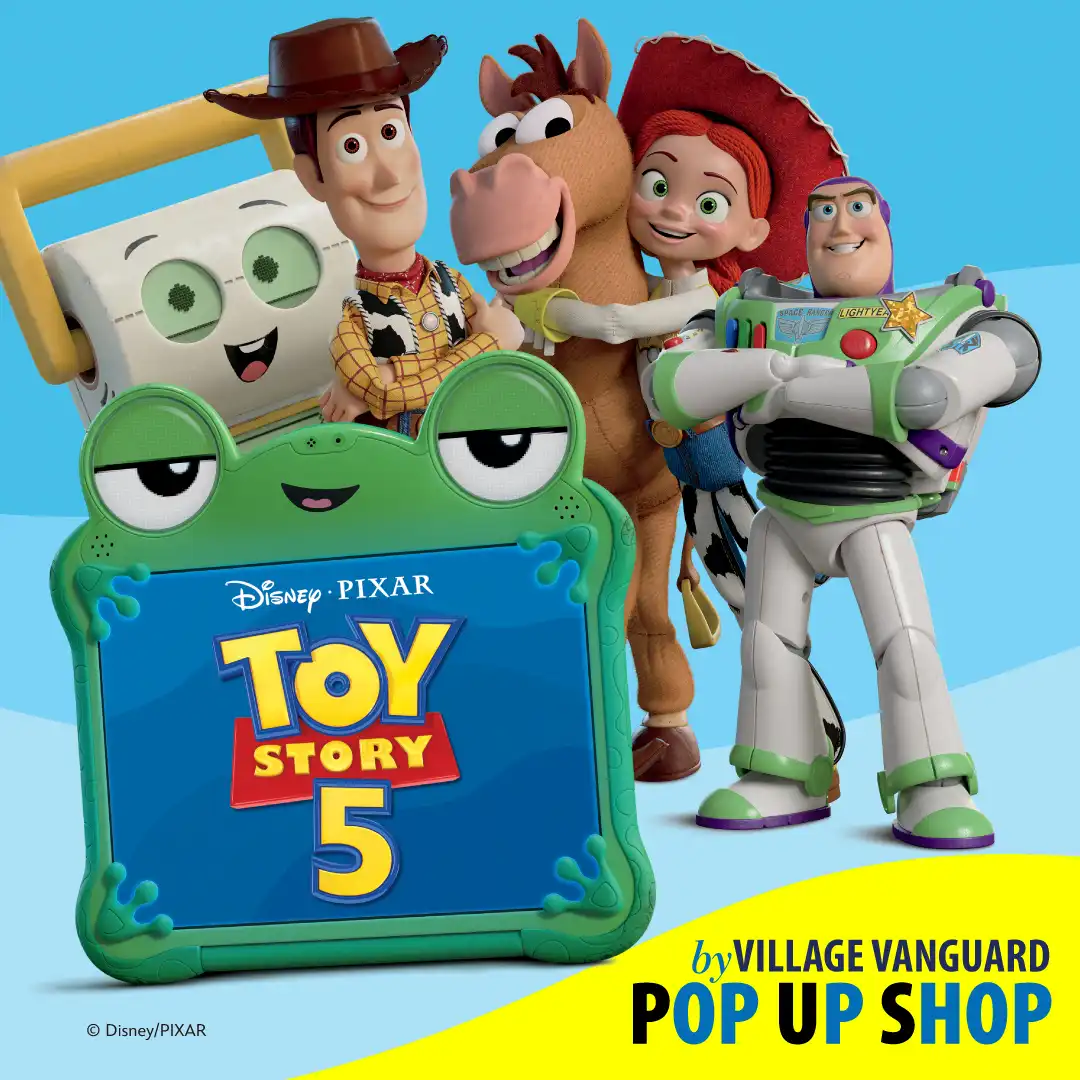 「トイ・ストーリー５」の公開を記念して「トイ・ストーリー５ POP UP SHOP by VILLAGE VANGUARD」を、全国各地で開催！