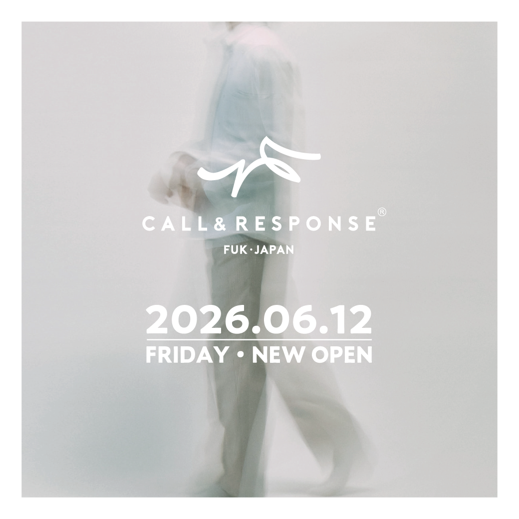【6月12日(金)】2F『CALL&RESPONSE(コールアンドレスポンス)』OPEN
