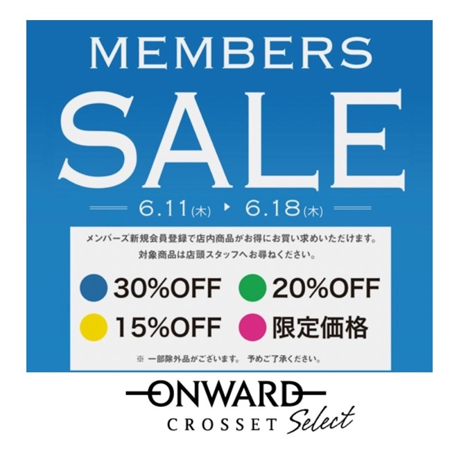 【ONWARD CROSSET Select】MEMBERS SALE