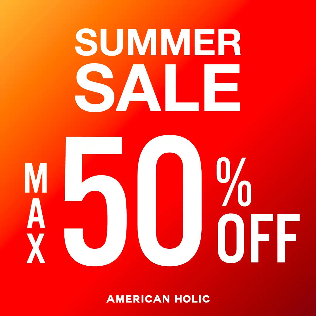 AMERICAN HOLIC　SUMMER SALE開催中！！
