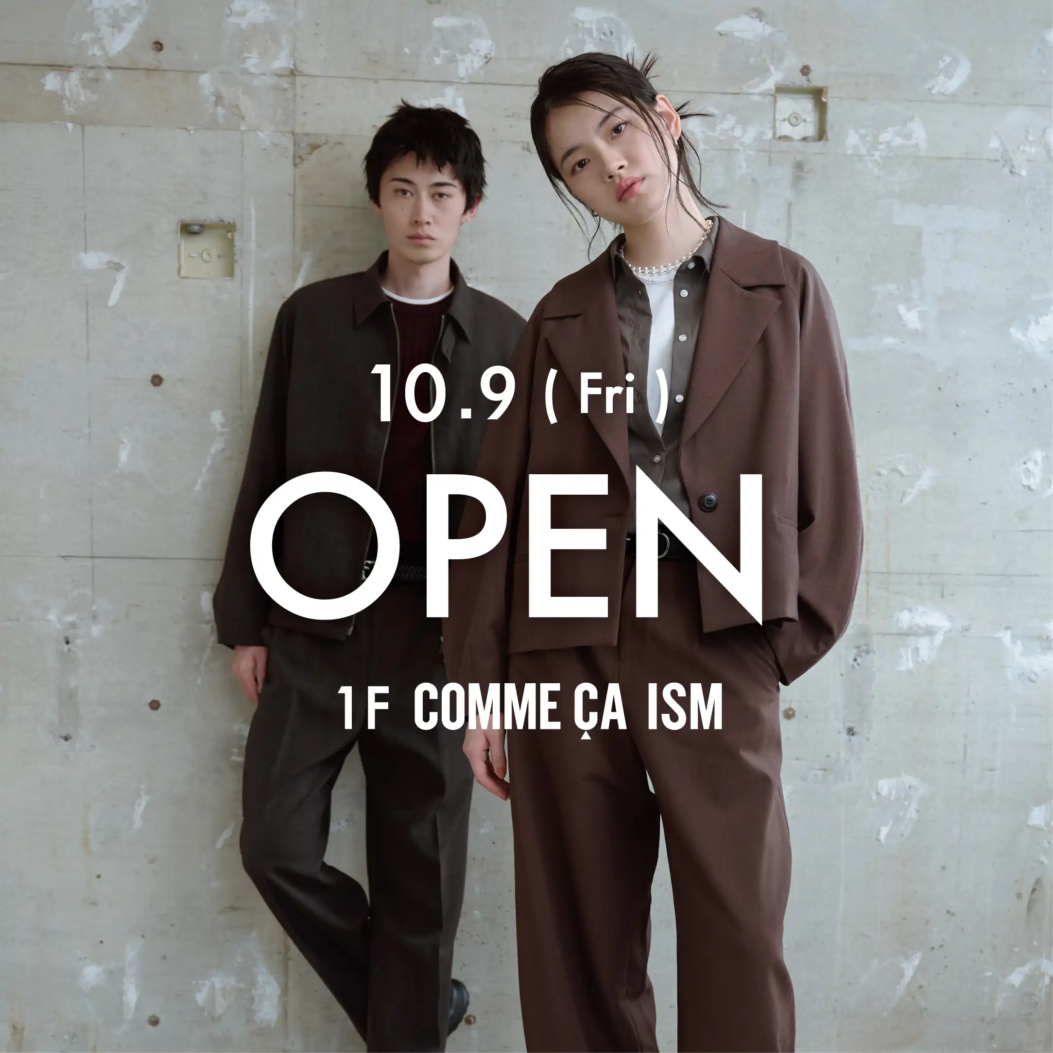 10月9日(金)2Fに『 COMME CA ISM（コムサイズム）』OPEN