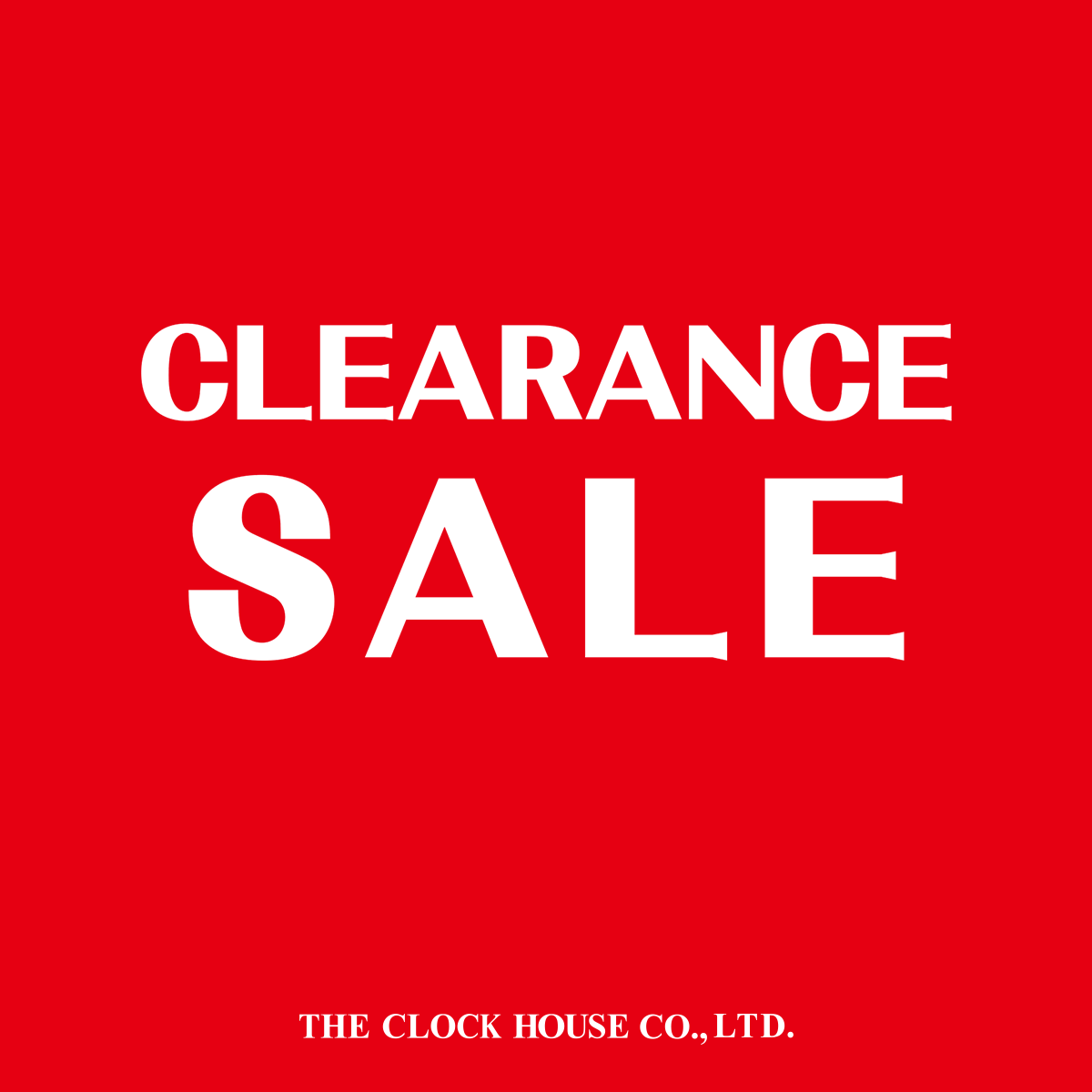 ザ・クロックハウのCLEARANCE SALE