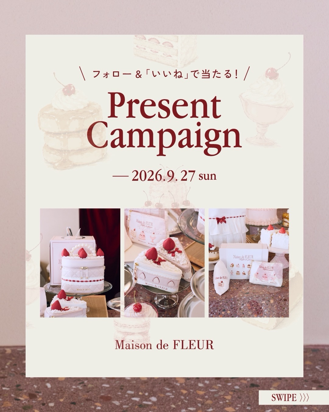 【Maison de FLEUR Present Campaign】