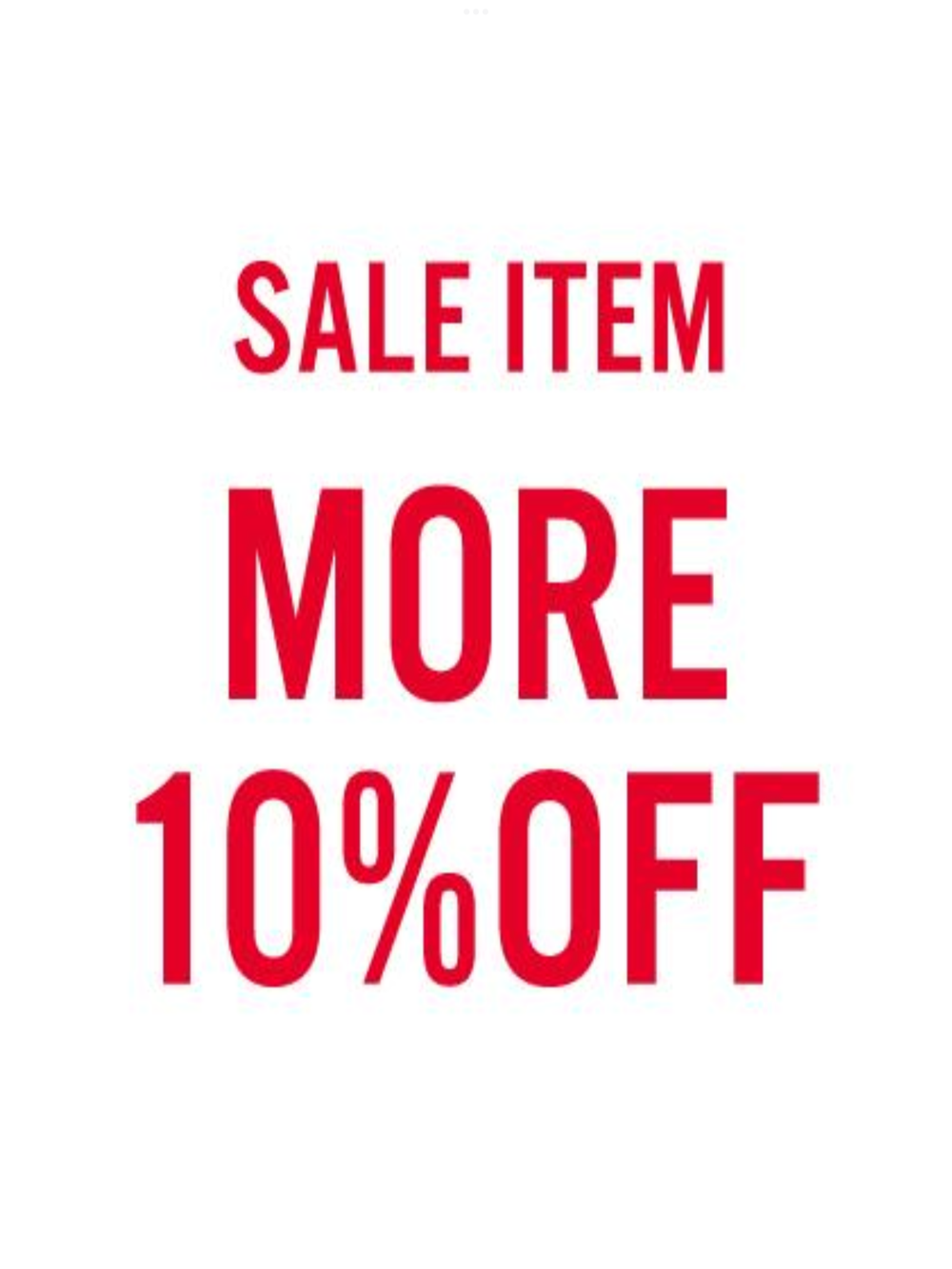 -SELE MORE10%OFF-