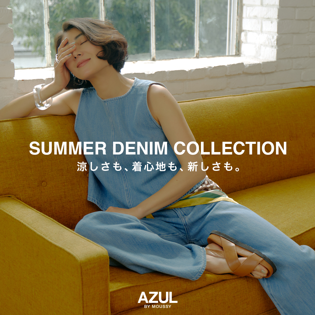SUMMER DENIM COLLECTION