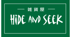 広島祇園_テナント_HIDE AND SEEK(ハイドアンドシーク)
