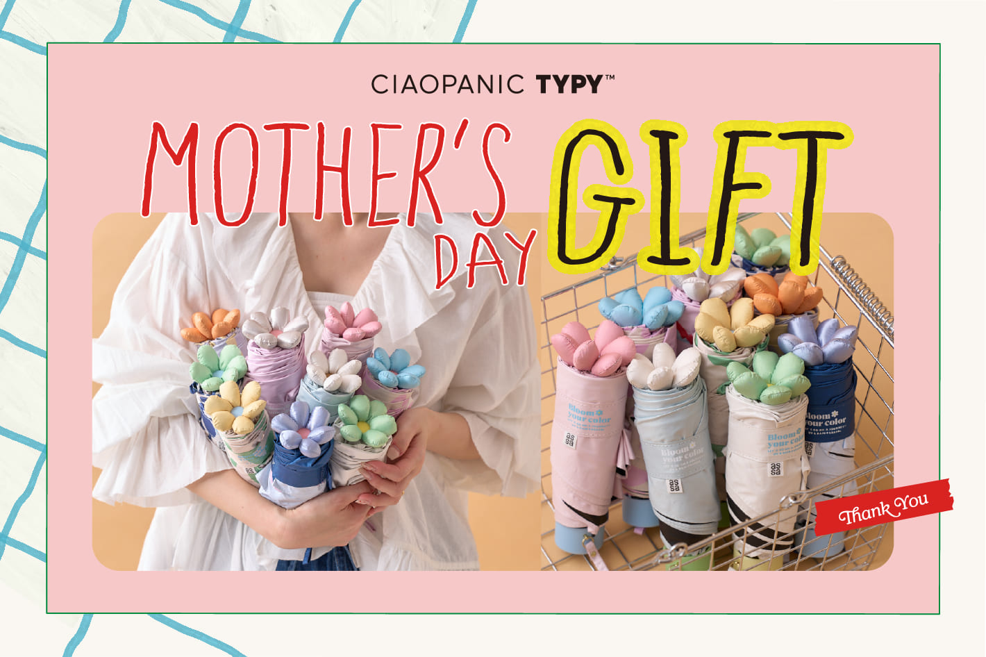 TYPYのMOTHER’S DAY GIFT 