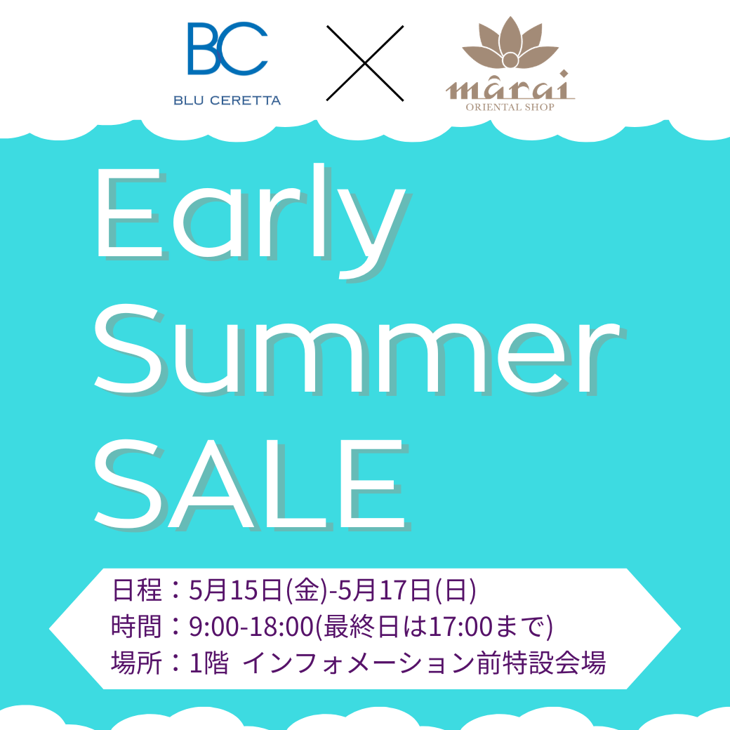 BLU CERETTA × MARAI Early Summer SALE