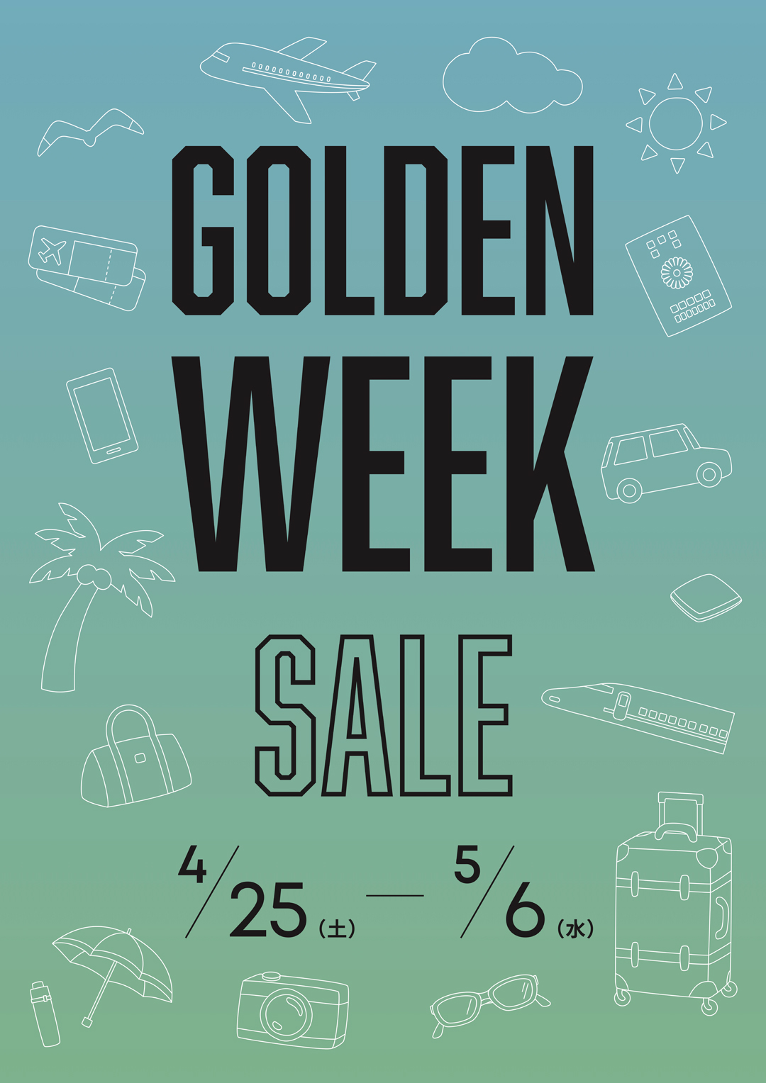 GOLDEN WEEK SALE 開催中！