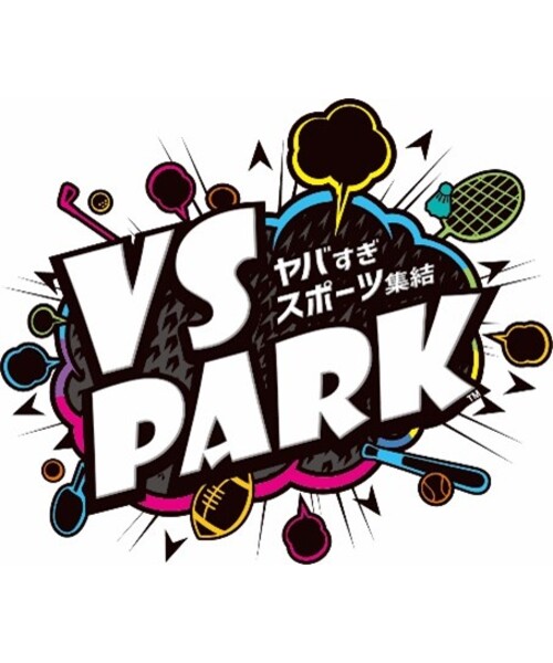 VS PARK で今日を特別な1日にしよう！