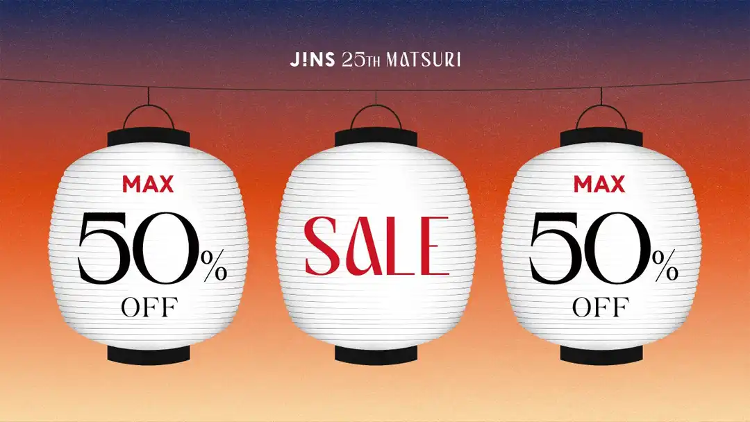 JINS 25TH MATSURI 第二弾スタート！
