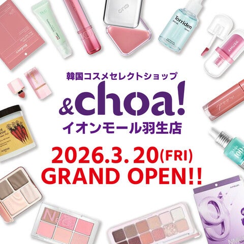 ショップ｜&choa!｜イオンモール羽生