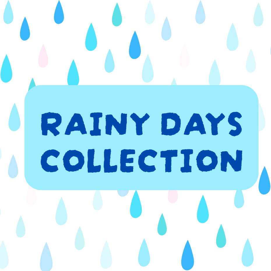 RAINY DAYS COLLECTION