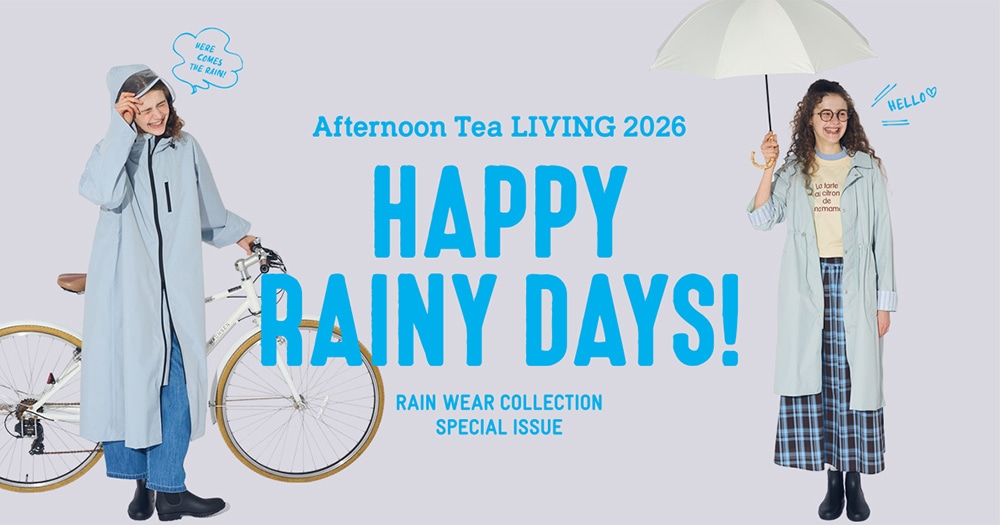 HAPPY RAINY DAYS！